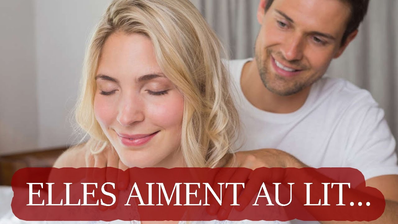 Ce Que Les Femmes Aiment Au Lit Le Grivois